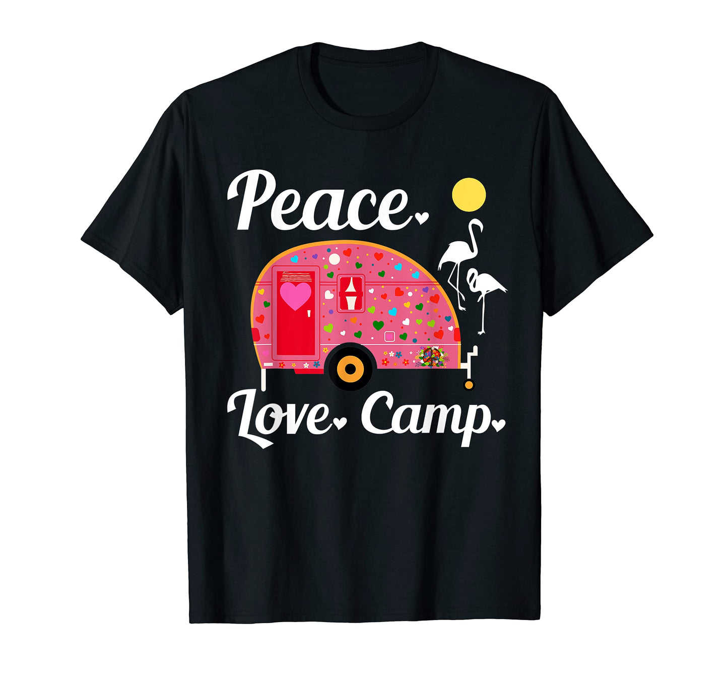 Rv Camping Peace Love Camp T-Shirt - Unique Graphic Unisex - T-Shirt, Sweatshirt, Hoodie