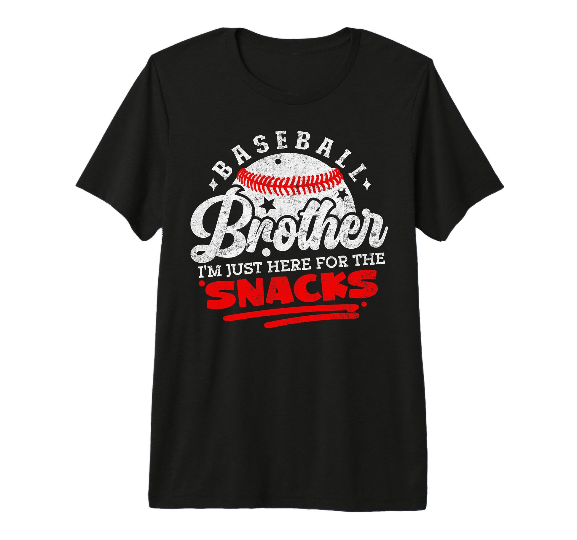 Baseball Brother Im Just Here Snacks T-Shirt - Graphic Print for Adults - T-Shirt, Sweatshirt, Hoodie