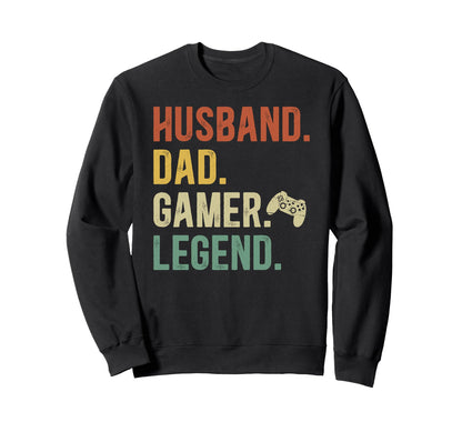 Husband Dad Gamer Dad Gaming Dad Sweatshirt - Streetwear Style for Adults - T-Shirt, Sweatshirt, Hoodie