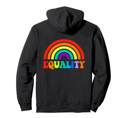 Pride Month Rainbow Lgbtq Equality Hoodie - Custom Art Print for Adults - T-Shirt, Sweatshirt, Hoodie