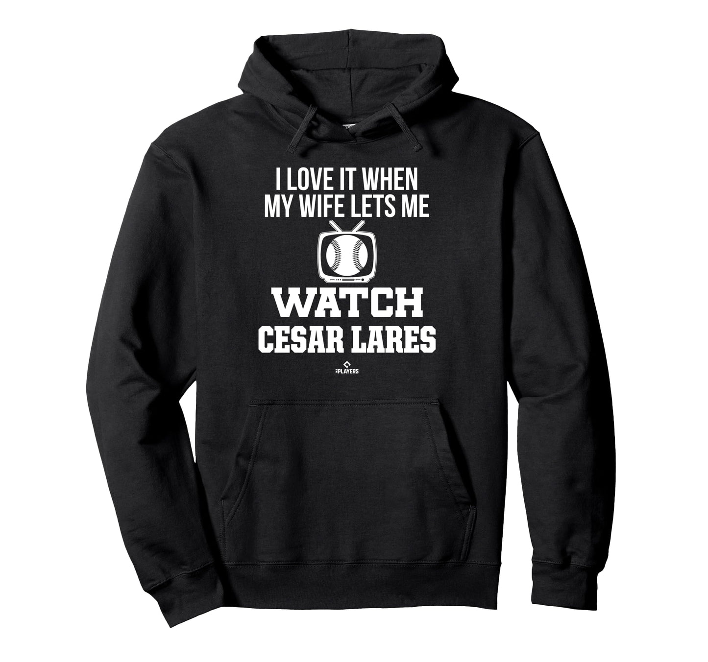 My Wife Lets Me Watch Cesar Lares Hoodie - Minimalist Print for Adults - T-Shirt, Sweatshirt, Hoodie