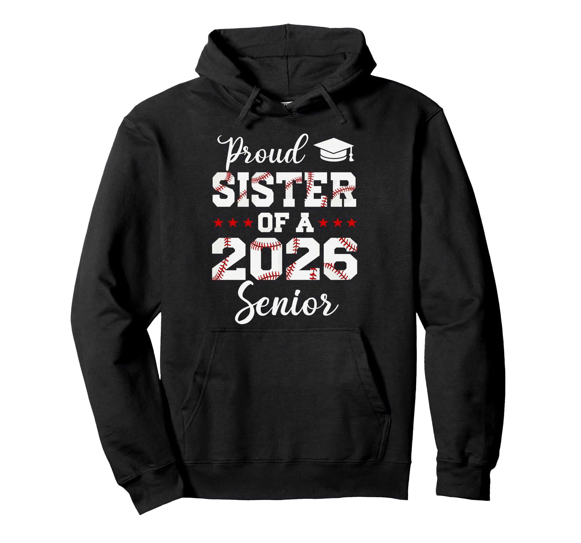 Senior Sister Class 2026 Baseball Hoodie - Novelty Apparel Men Women - T-Shirt, Sweatshirt, Hoodie