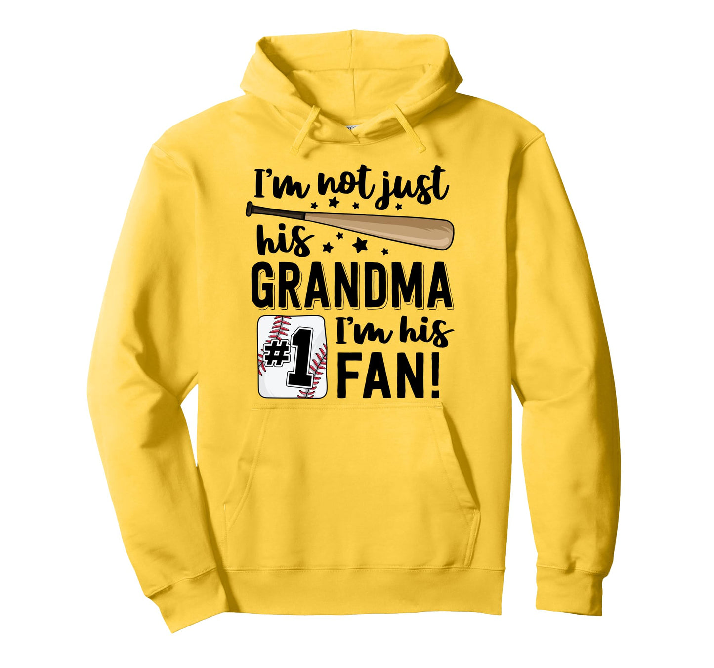 Im Not Just His Grandma Im His 1 Fan Hoodie - Minimalist Print for Adults - T-Shirt, Sweatshirt, Hoodie