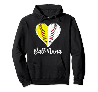 Ball Nana Heart Baseball Softball Hoodie - Streetwear Style for Adults - T-Shirt, Sweatshirt, Hoodie