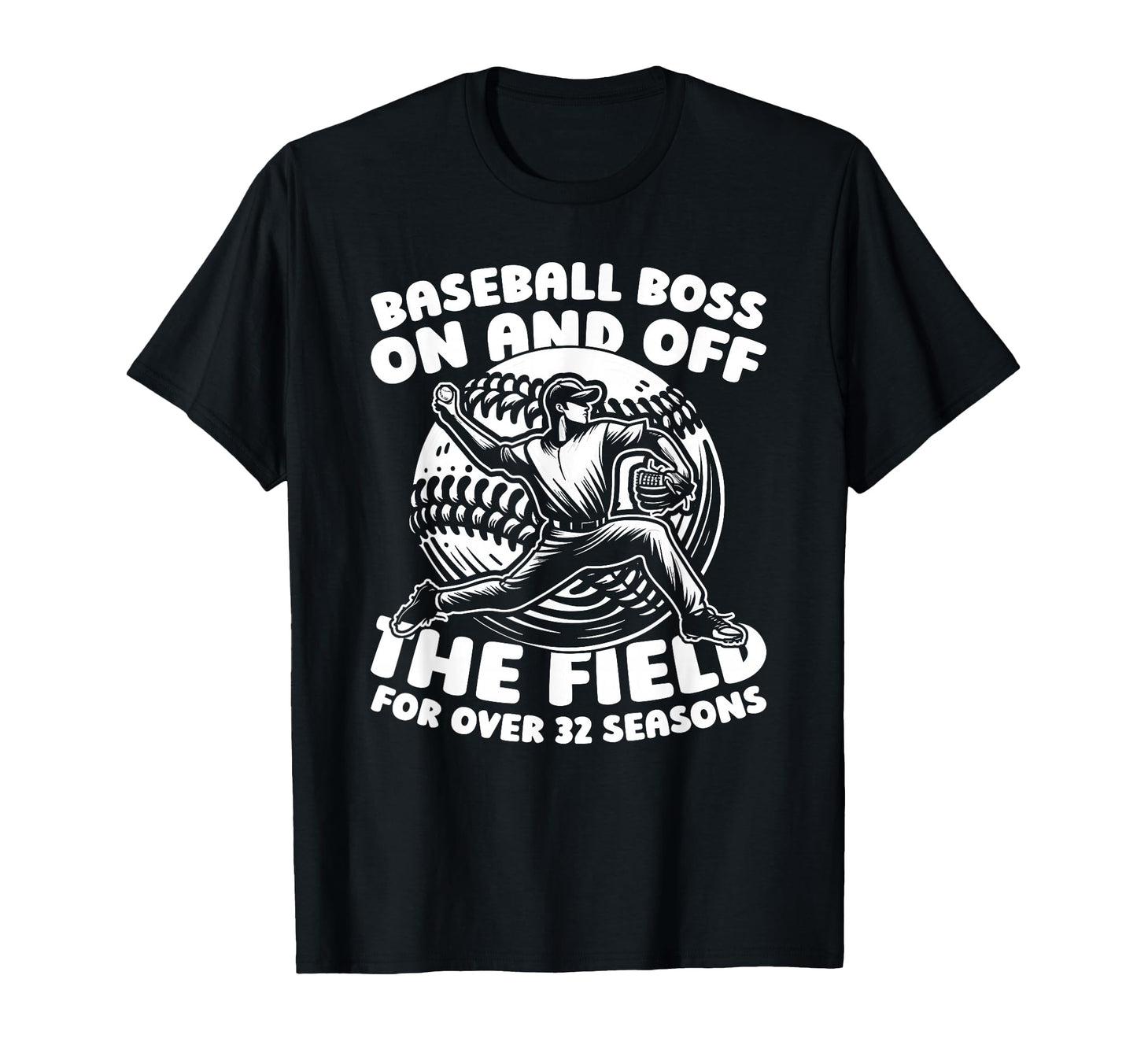 32 Years Old Baseball Team Sport T-Shirt - Novelty Apparel Men Women - T-Shirt, Sweatshirt, Hoodie