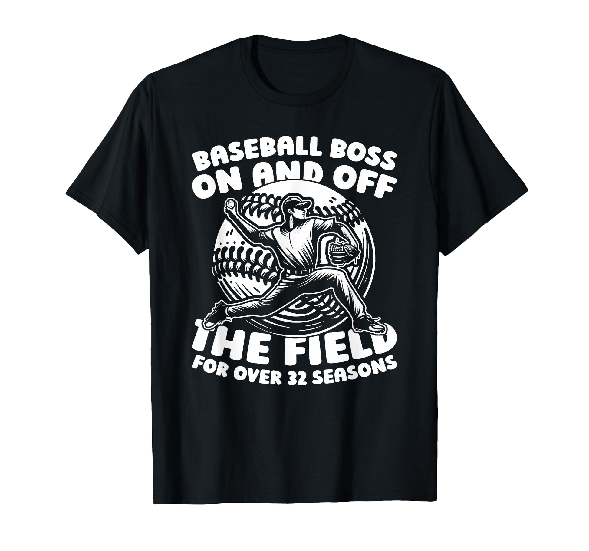 32 Years Old Baseball Team Sport T-Shirt - Novelty Apparel Men Women - T-Shirt, Sweatshirt, Hoodie