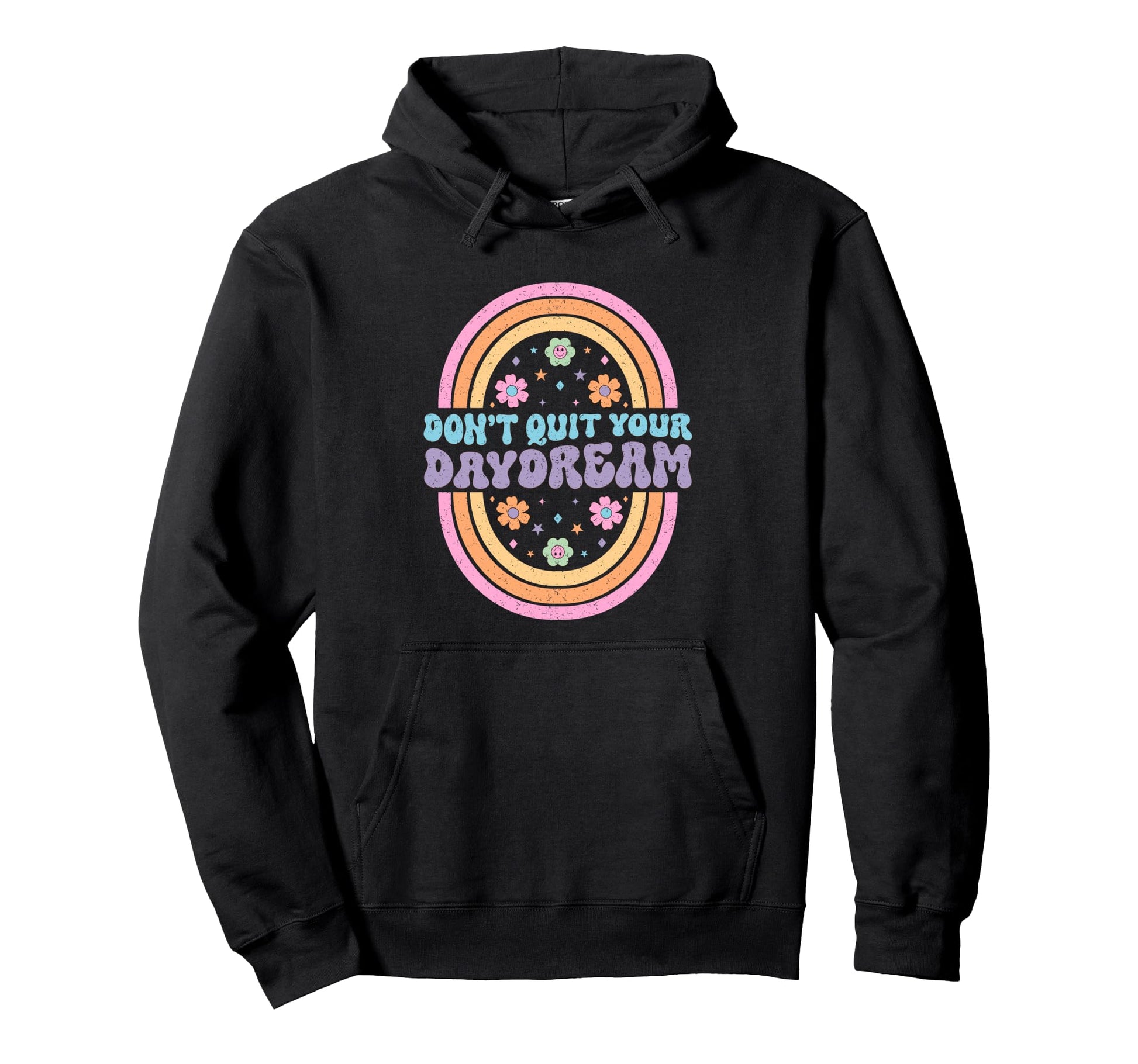 Dont Quit Your Daydream Rainbow Art Hoodie - Custom Art Print Men Women - T-Shirt, Sweatshirt, Hoodie