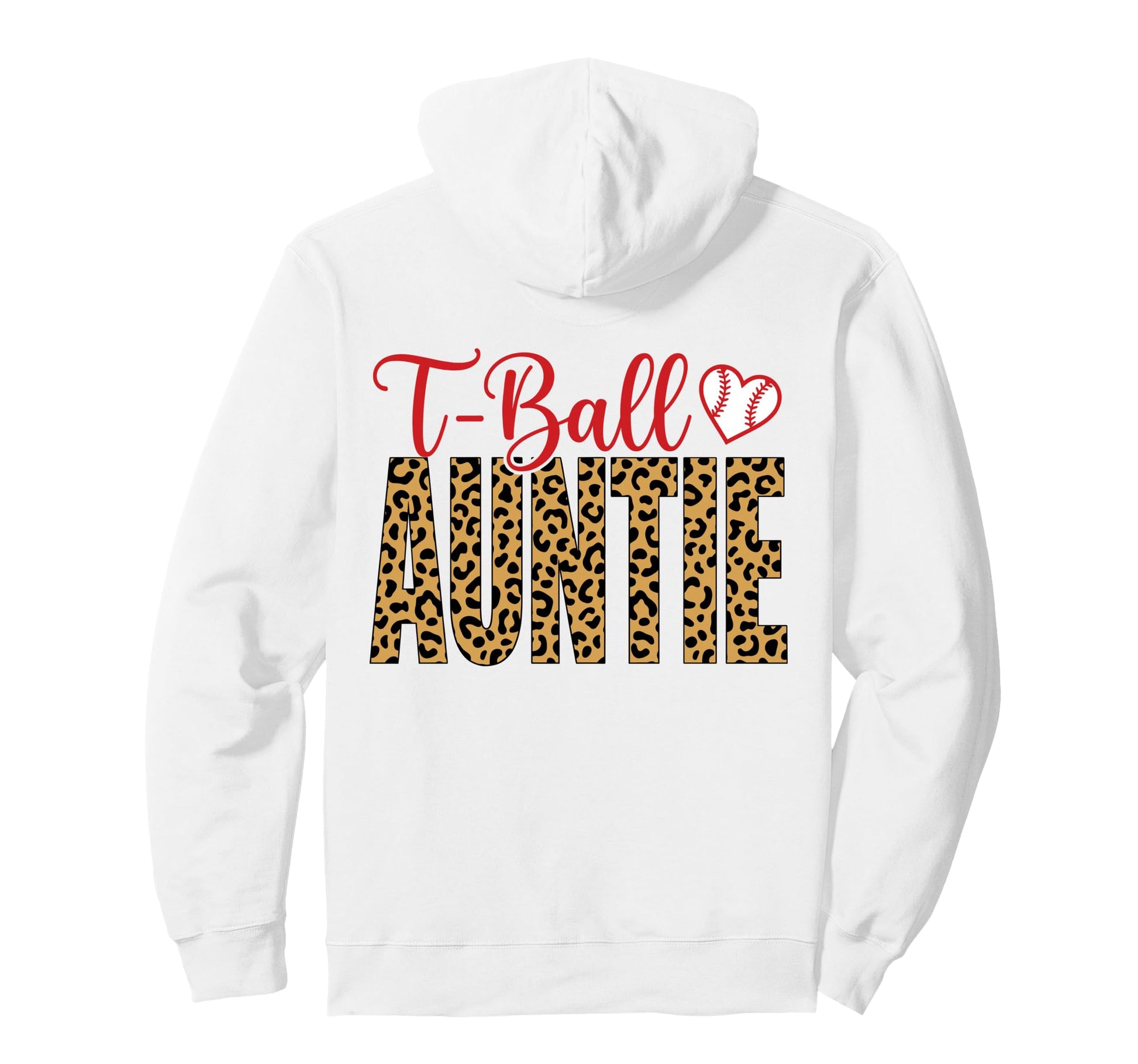 Funny T Ball Auntie Softball Ball T Ball Hoodie - Trendy Graphic Men Women - T-Shirt, Sweatshirt, Hoodie