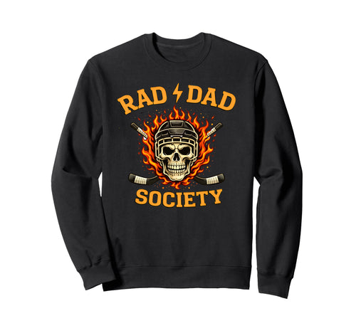 Hockey Father Rad Dad Society Gameday Sweatshirt - Graphic Print Men Women - T-Shirt, Sweatshirt, Hoodie