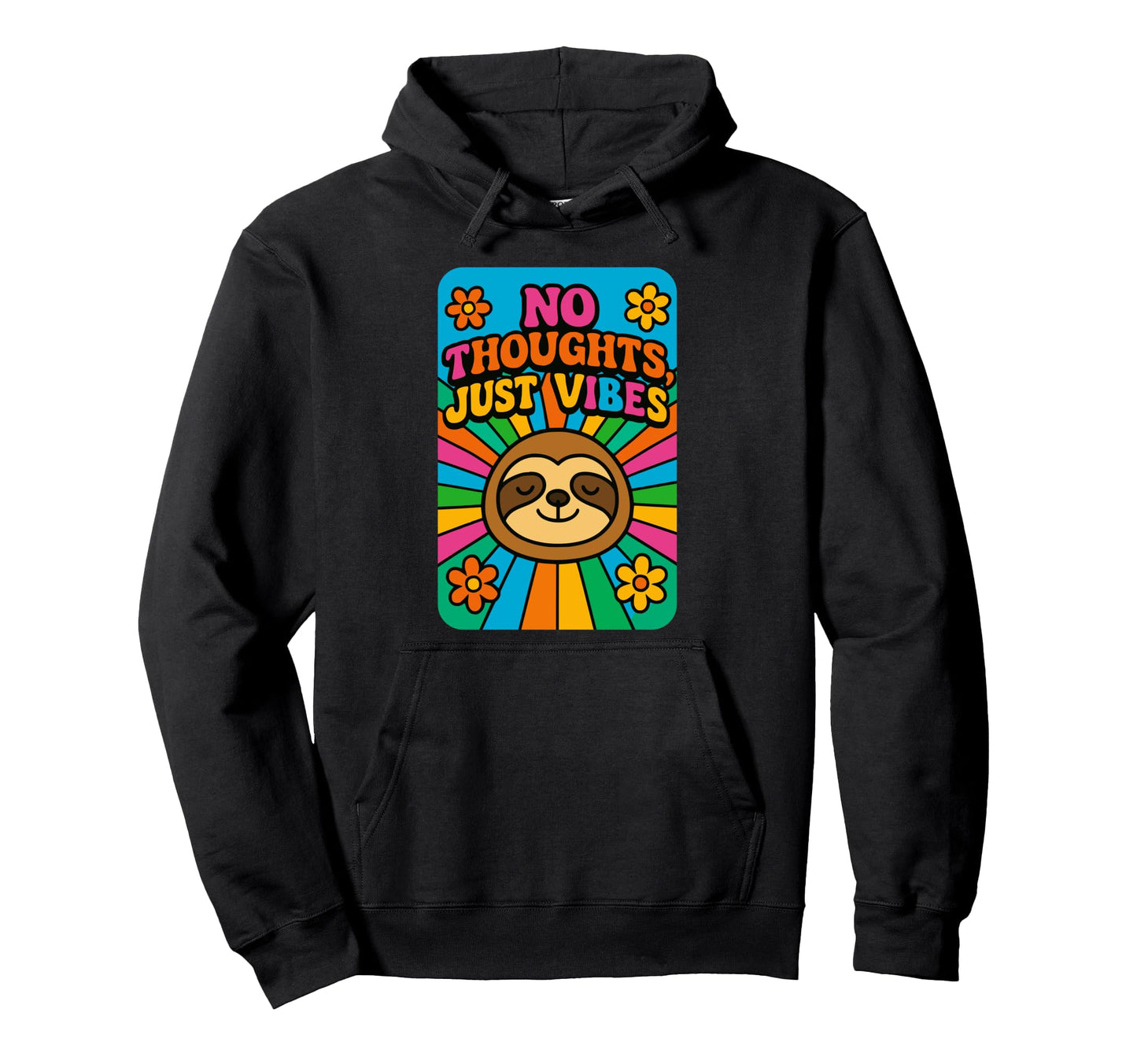 No Thoughts Just Vibes Sloth Rainbow Hoodie - Minimalist Print for Adults - T-Shirt, Sweatshirt, Hoodie