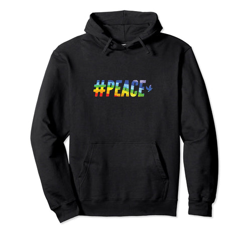 Hash Tag Peace Rainbow Dove Hoodie - Casual Everyday Wear Men Women - T-Shirt, Sweatshirt, Hoodie