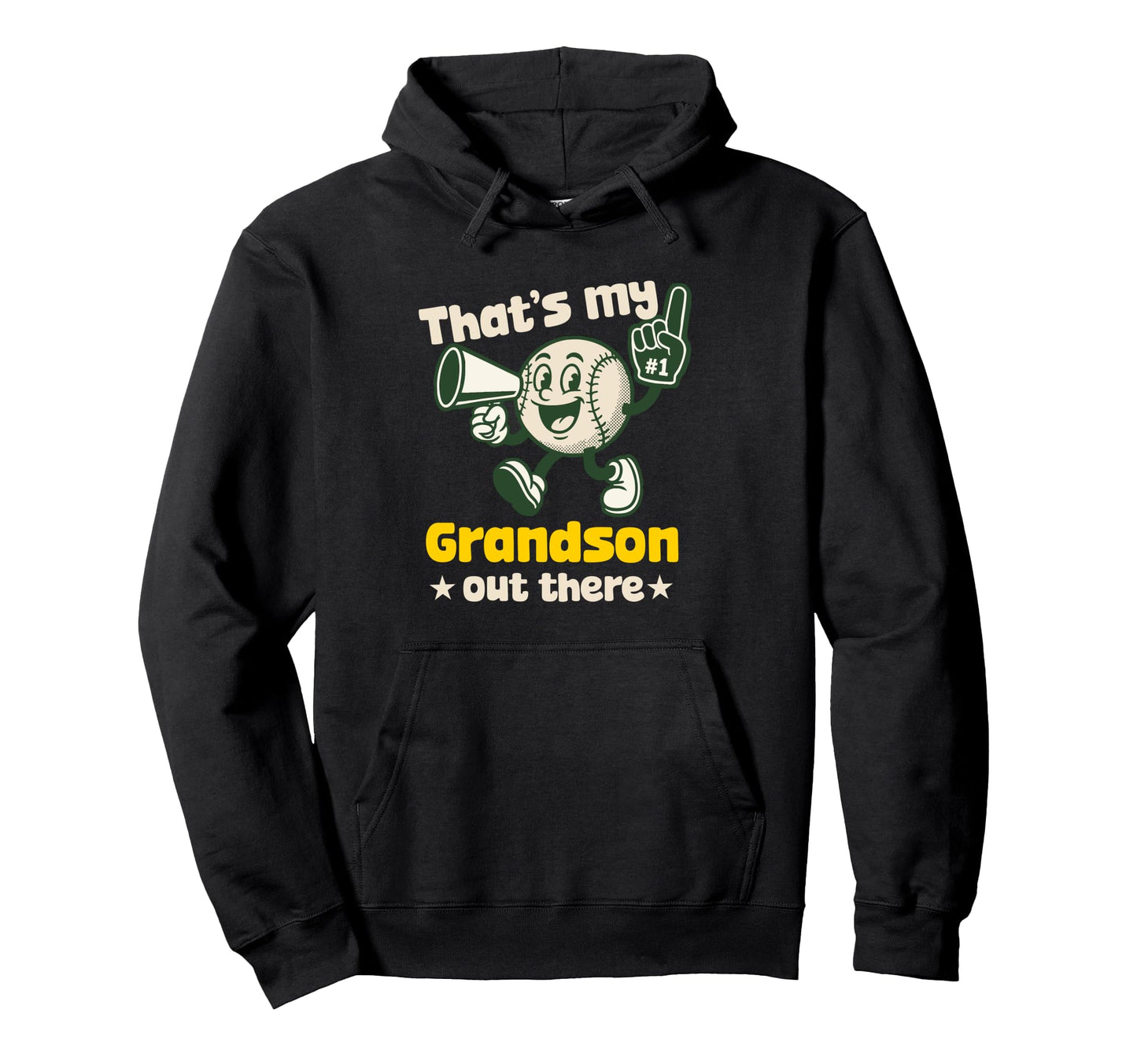 Thats My Grandson Out There Baseball Hoodie - Graphic Print for Adults - T-Shirt, Sweatshirt, Hoodie