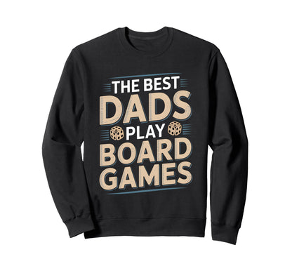 Husband Dad Board Game Night Sweatshirt - Casual Everyday Wear Men Women - T-Shirt, Sweatshirt, Hoodie