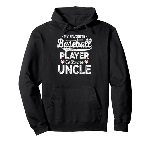 My Favorite Baseball Player Calls Me Hoodie - Trendy Graphic Men Women - T-Shirt, Sweatshirt, Hoodie