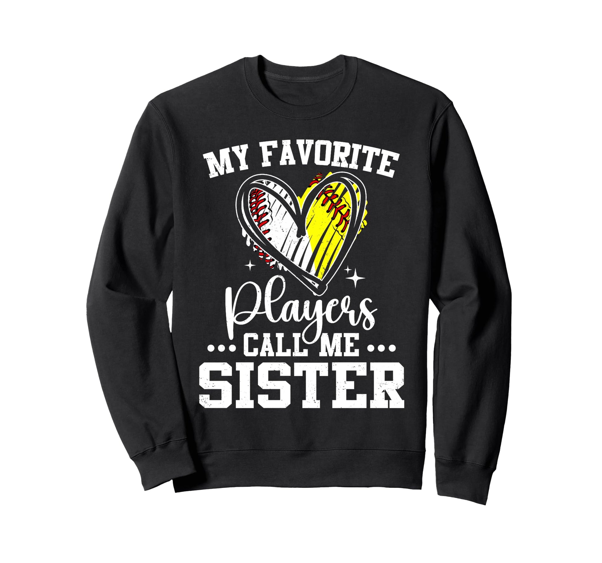 My Favorite Baseball Softball Players Sweatshirt - Novelty Apparel Unisex - T-Shirt, Sweatshirt, Hoodie