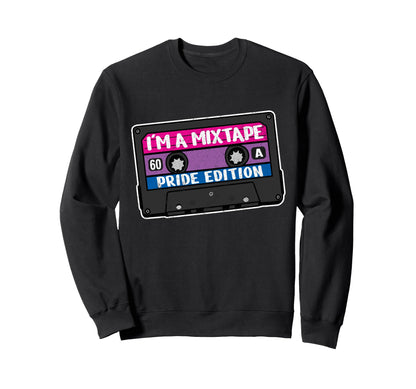 Im Mixtape Bisexual Pride Sweatshirt - Casual Everyday Wear Men Women - T-Shirt, Sweatshirt, Hoodie