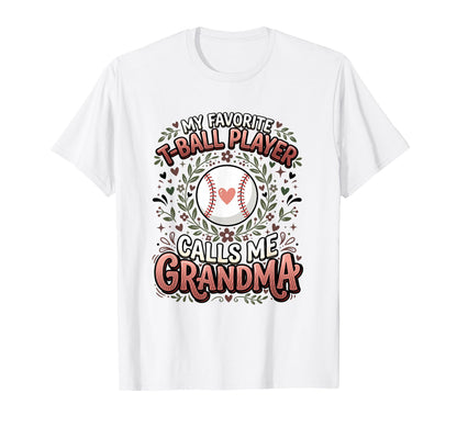 Favorite T Ball Player Calls Me T-Shirt - Aesthetic Graphic for Adults - T-Shirt, Sweatshirt, Hoodie