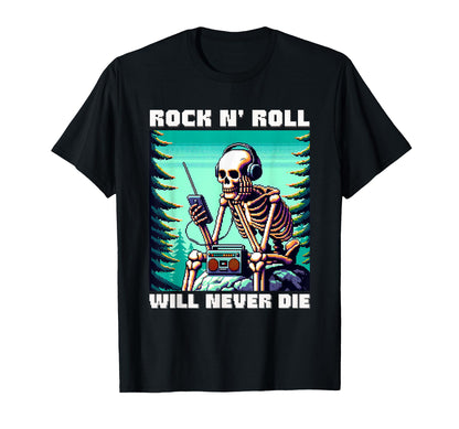 Rock And Roll Soul Will Never Die T-Shirt - Novelty Apparel for Adults - T-Shirt, Sweatshirt, Hoodie