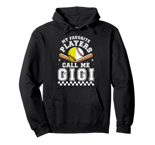 Favorite Players Call Me Gigi Softball Hoodie - Trendy Graphic for Adults - T-Shirt, Sweatshirt, Hoodie