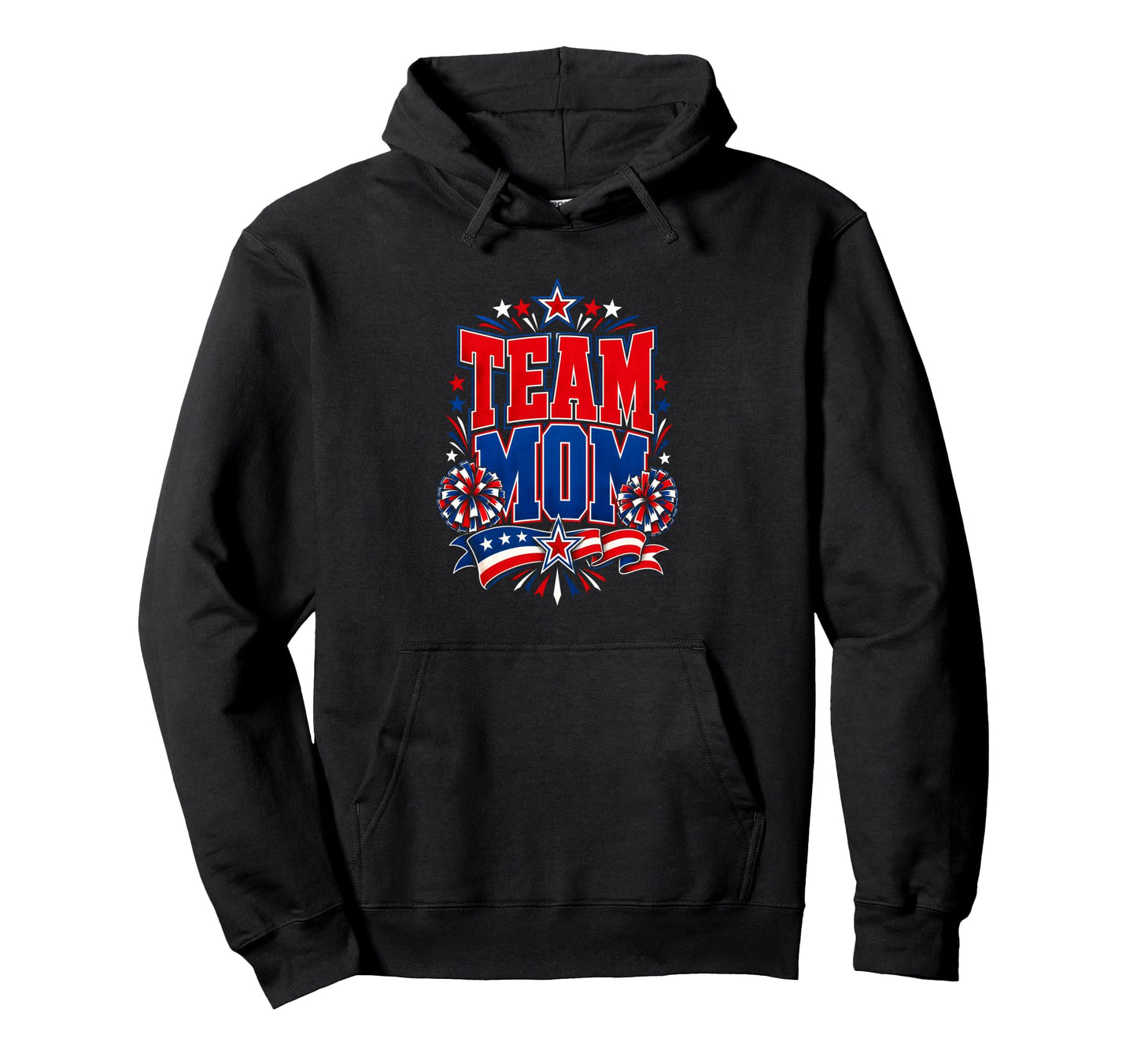 Team Mom Patriotic Mom Sports Pride Hoodie - Custom Art Print Unisex - T-Shirt, Sweatshirt, Hoodie
