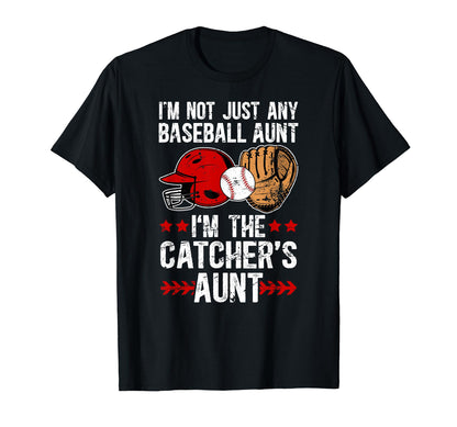 Im Baseball Catcher Aunt Baseball T-Shirt - Aesthetic Graphic for Adults - T-Shirt, Sweatshirt, Hoodie