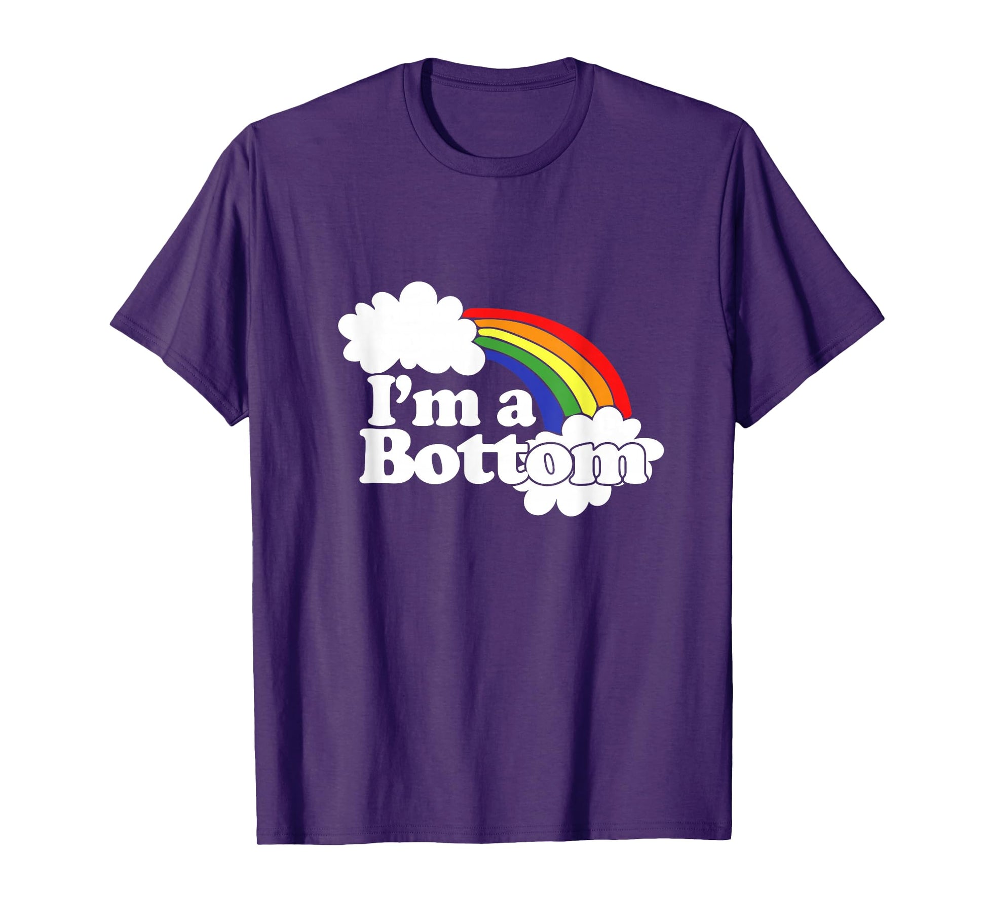 Im Bottom Funny Gay Parody T-Shirt - Casual Everyday Wear for Adults - T-Shirt, Sweatshirt, Hoodie