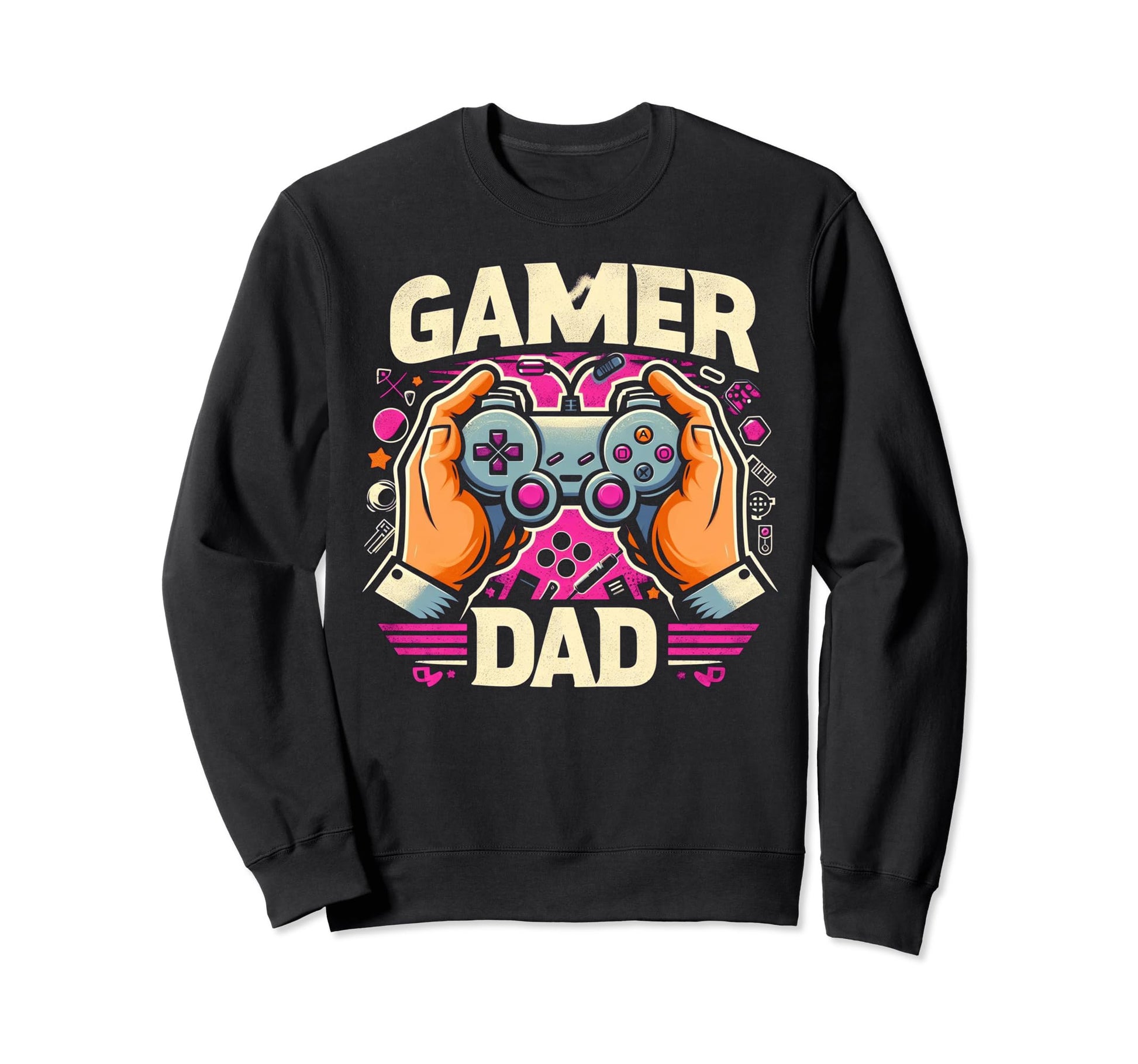 Gamer Dad Game Controller Gaming Sweatshirt - Streetwear Style Unisex - T-Shirt, Sweatshirt, Hoodie