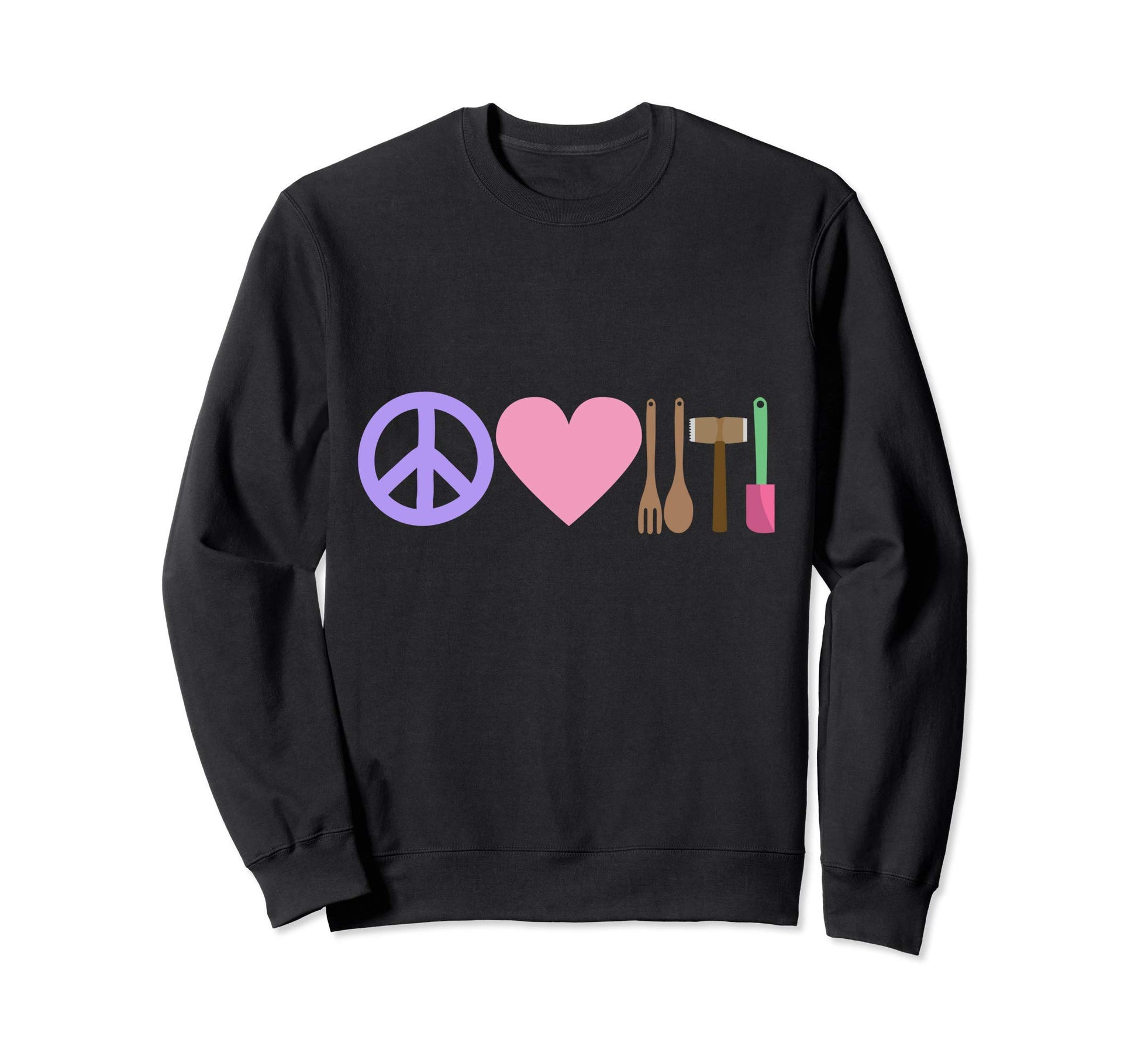 Peace Love Baking Sweatshirt - Streetwear Style for Adults - T-Shirt, Sweatshirt, Hoodie