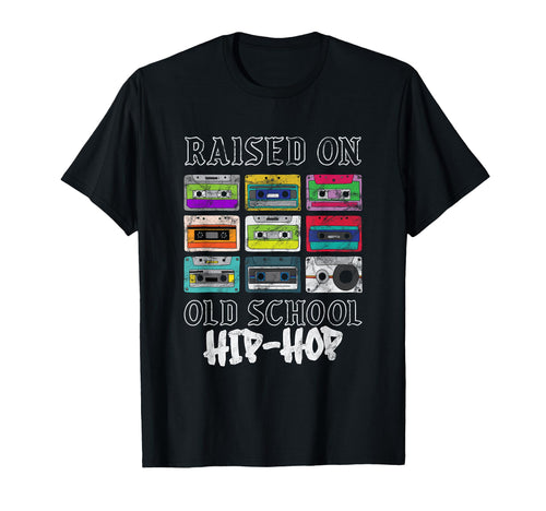 Raised Oldschool Hip Hop Rap Music T-Shirt - Aesthetic Graphic Unisex - T-Shirt, Sweatshirt, Hoodie