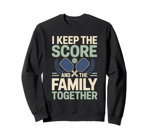 Pickleball Dad Papa Paddle Sport Sweatshirt - Casual Everyday Wear Unisex - T-Shirt, Sweatshirt, Hoodie