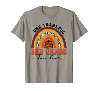 One Thankful 2Nd Grade Teacher Rainbow T-Shirt - Graphic Print Unisex - T-Shirt, Sweatshirt, Hoodie