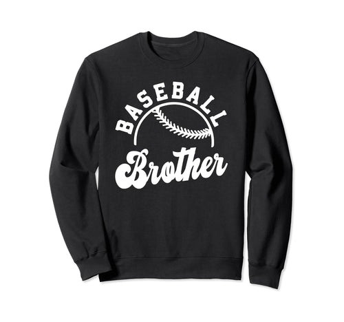 Baseball Brother Matching Baseball Sweatshirt - Novelty Apparel Unisex - T-Shirt, Sweatshirt, Hoodie