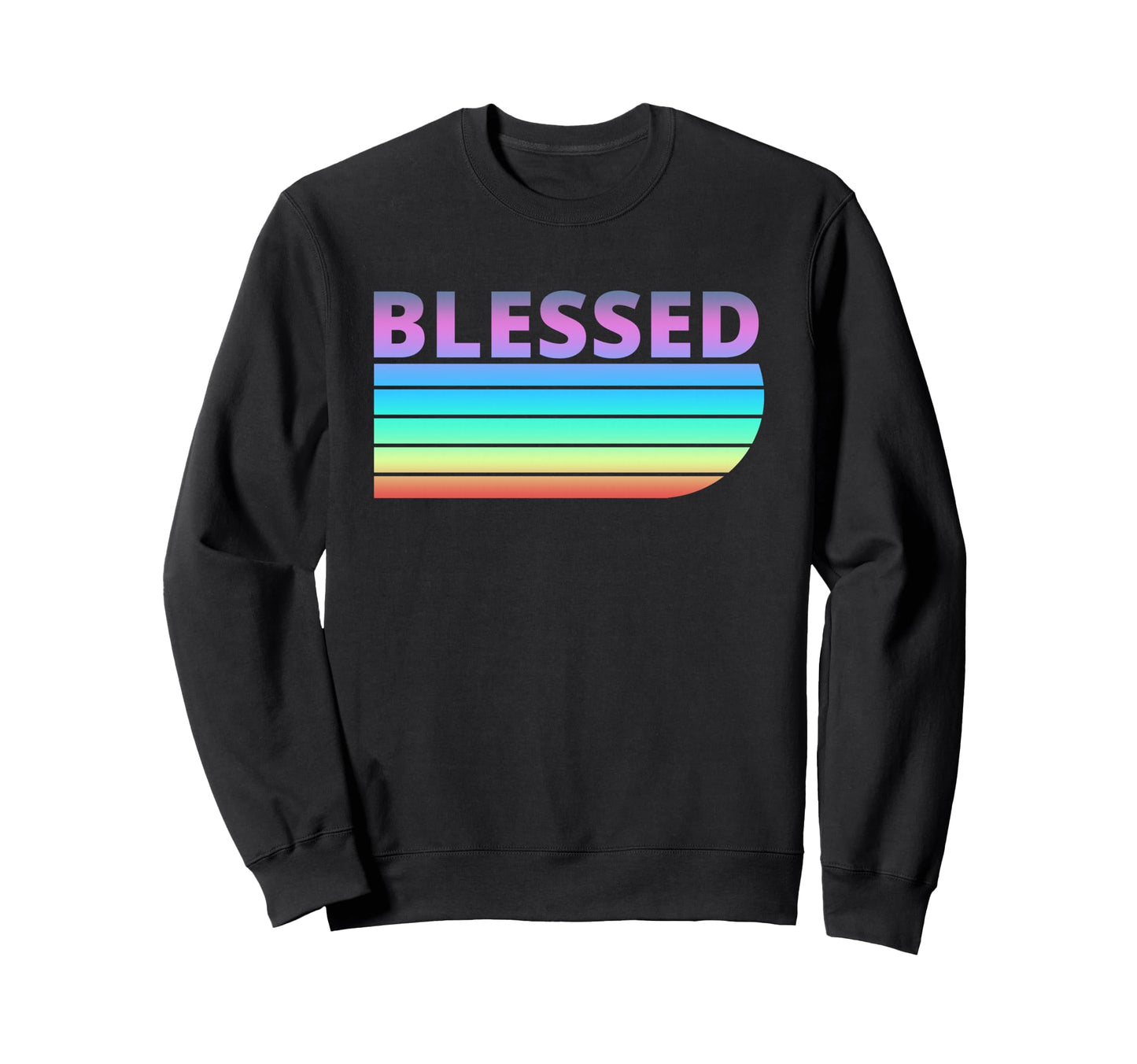 Blessed Bright Colors Tie Dye Sweatshirt - Aesthetic Graphic Men Women - T-Shirt, Sweatshirt, Hoodie