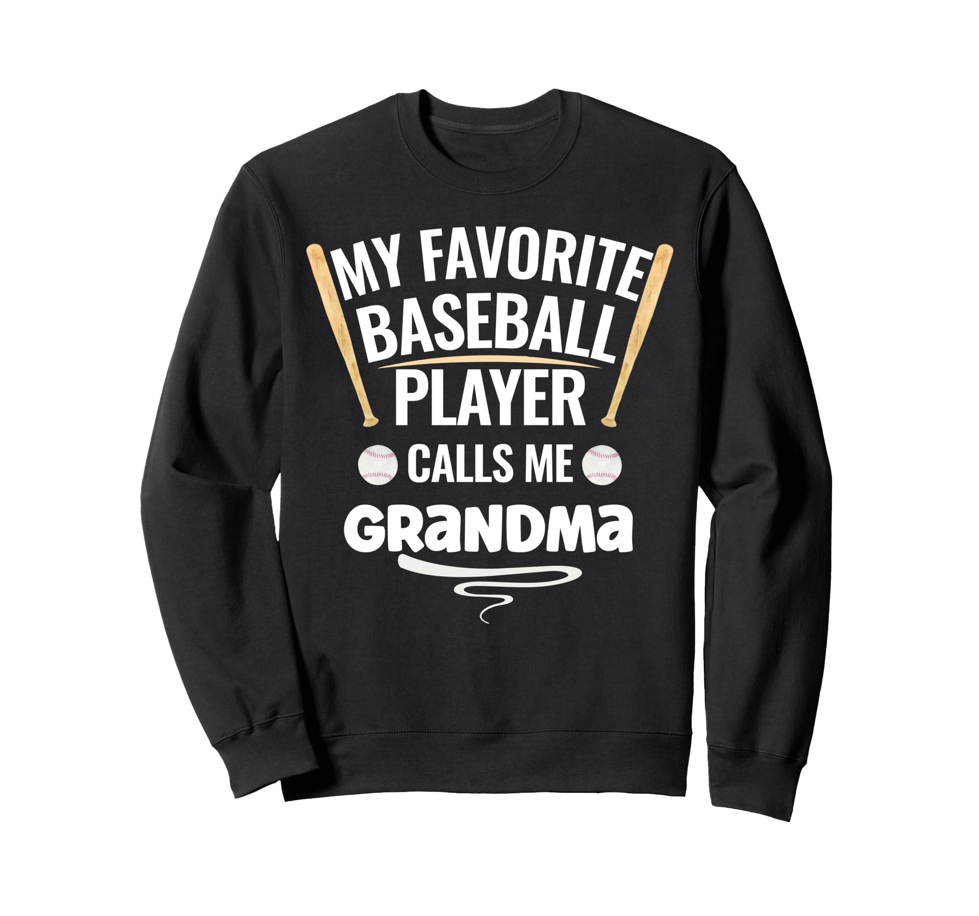 My Favorite Baseball Player Calls Sweatshirt - Novelty Apparel Men Women - T-Shirt, Sweatshirt, Hoodie
