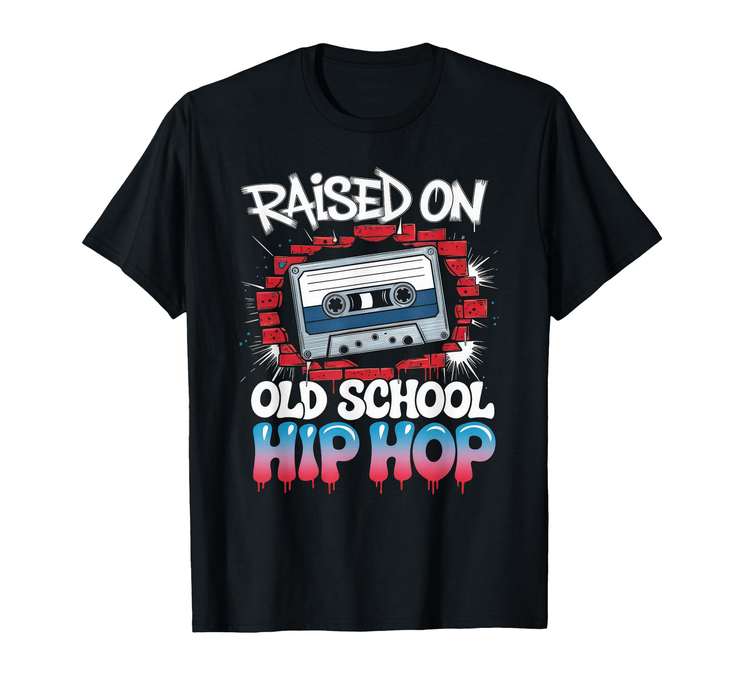 Raised Old School Hip Hop Cassette T-Shirt - Minimalist Print Men Women - T-Shirt, Sweatshirt, Hoodie