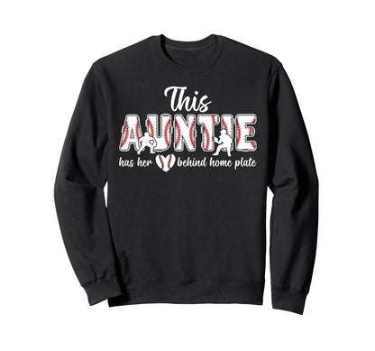 Proud Auntie Baseball Catcher Aunt Sweatshirt - Casual Everyday Wear Unisex - T-Shirt, Sweatshirt, Hoodie