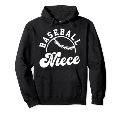 Baseball Niece Matching Baseball Hoodie - Fun Novelty Design for Adults - T-Shirt, Sweatshirt, Hoodie