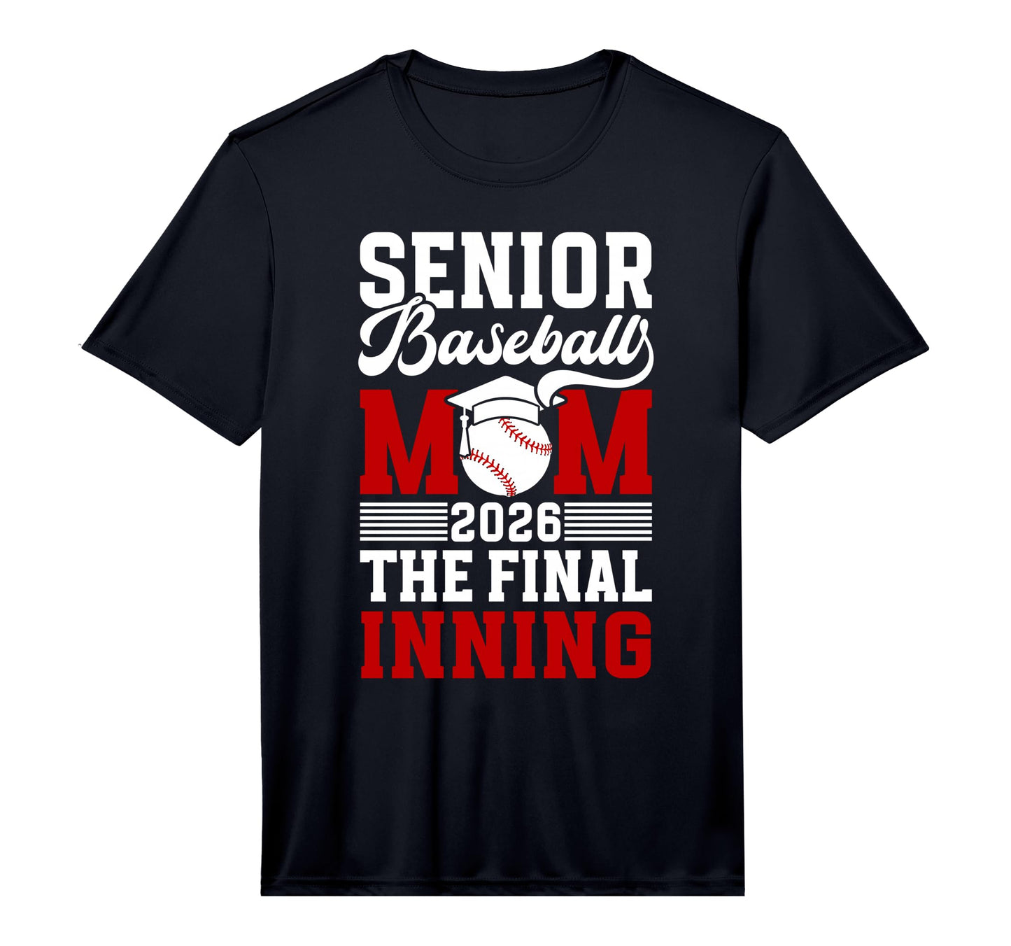 Mens Baseball Senior Mom 2026 Final T-Shirt - Custom Art Print for Adults - T-Shirt, Sweatshirt, Hoodie