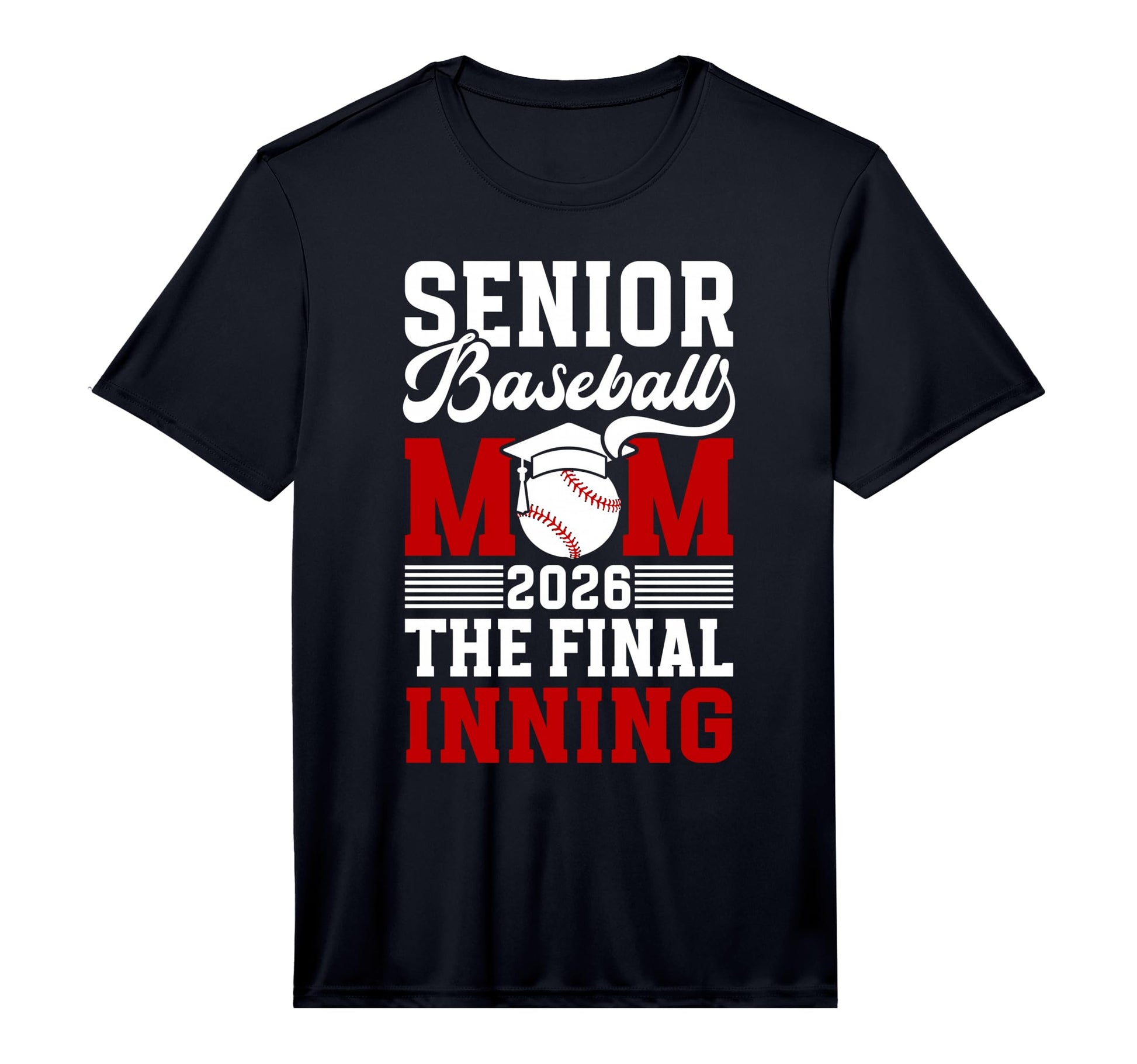 Mens Baseball Senior Mom 2026 Final T-Shirt - Custom Art Print for Adults - T-Shirt, Sweatshirt, Hoodie