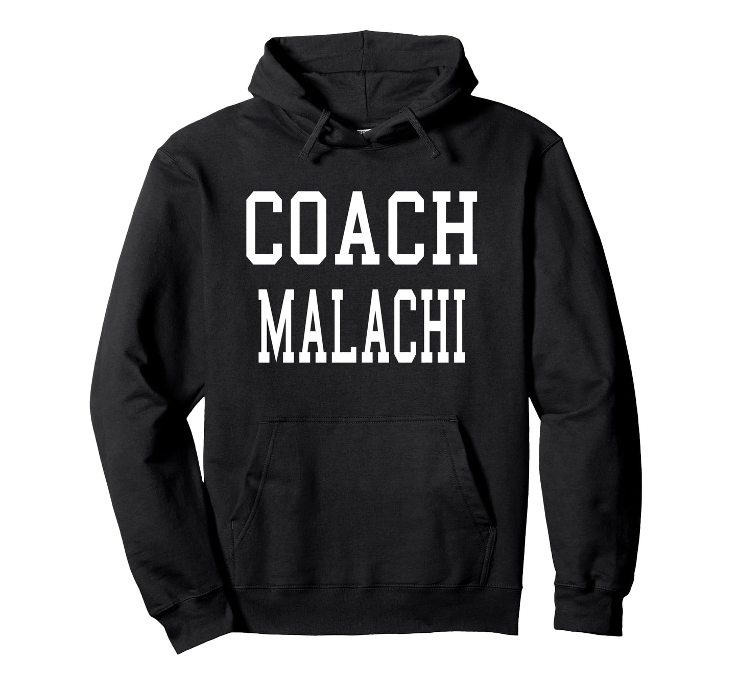 Coach Malachi Custom Football Hoodie - Casual Everyday Wear Men Women - T-Shirt, Sweatshirt, Hoodie