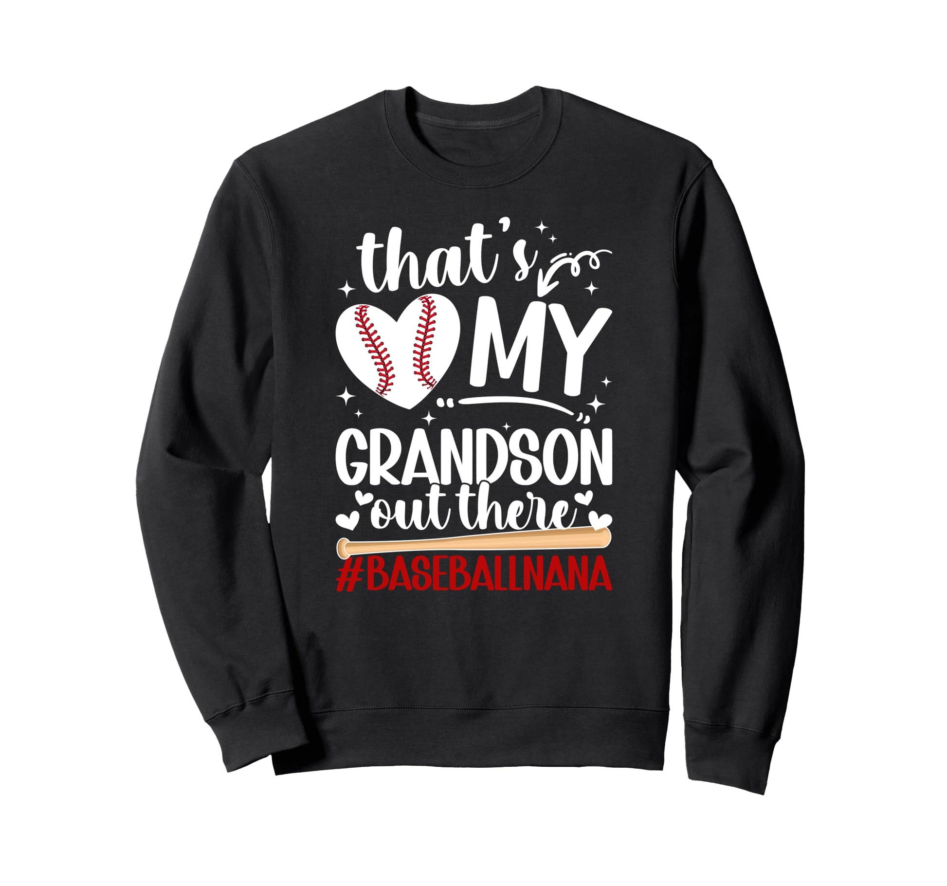 Proud Baseball Nana Grandma Nana Sweatshirt - Streetwear Style Unisex - T-Shirt, Sweatshirt, Hoodie