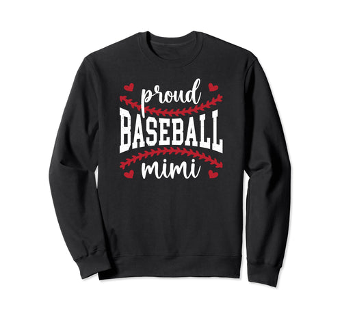 Proud Baseball Mimi Grandma Sweatshirt - Fun Novelty Design for Adults - T-Shirt, Sweatshirt, Hoodie
