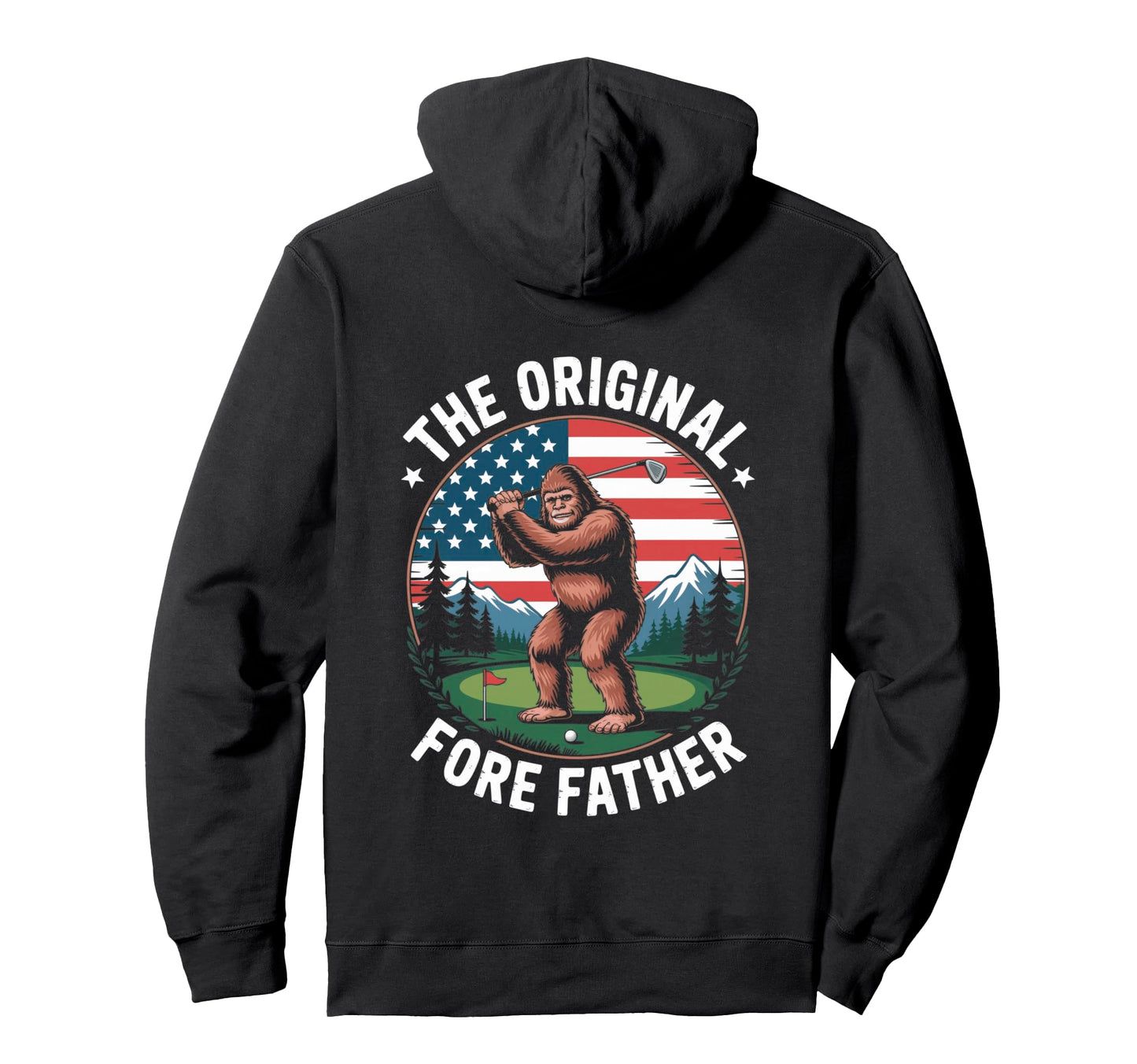 Bigfoot Golfing Usa Flag Original Fore Hoodie - Streetwear Style Men Women - T-Shirt, Sweatshirt, Hoodie