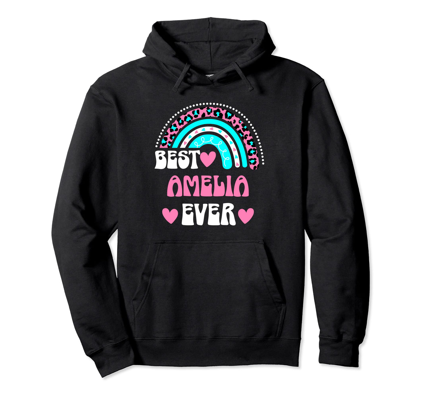 Best Amelia Ever Personal Name Leopard Hoodie - Streetwear Style Unisex - T-Shirt, Sweatshirt, Hoodie