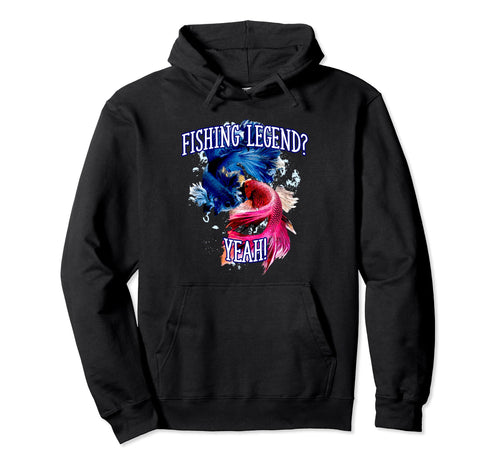 Fishing Legend Yeah Funny Fisherman Fish Hoodie - Aesthetic Graphic Unisex - T-Shirt, Sweatshirt, Hoodie