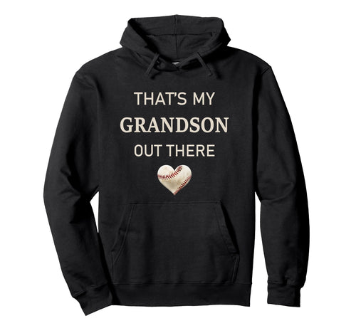 Baseball Grandpa Gift Thats My Grandson Hoodie - Trendy Graphic Men Women - T-Shirt, Sweatshirt, Hoodie