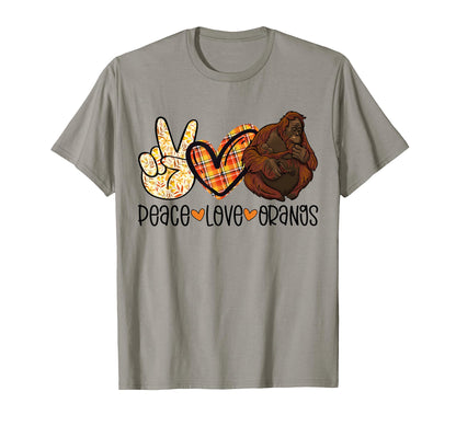 Peace Love Orangs Orangutan Mom T-Shirt - Fun Novelty Design for Adults - T-Shirt, Sweatshirt, Hoodie