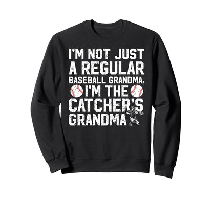 Im Baseball Catcher Grandma Sweatshirt - Novelty Apparel for Adults - T-Shirt, Sweatshirt, Hoodie