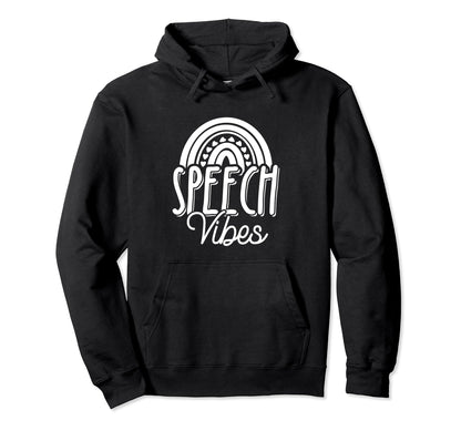 Speech Vibes Positive Communication Hoodie - Streetwear Style Men Women - T-Shirt, Sweatshirt, Hoodie