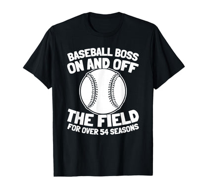 54Th Birthday Baseballer Team Player T-Shirt - Fun Novelty Design Unisex - T-Shirt, Sweatshirt, Hoodie